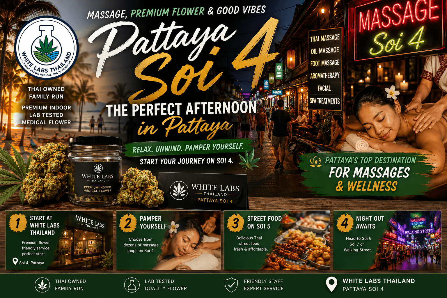 Relaxing afternoon in Pattaya Soi 4 featuring White Labs Thailand, premium indoor flower, Thai massage, wellness and street food.